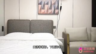 杏吧成昆 - 約了一個微胖妹子，嘗試多鏡頭拍攝口活非常好下面沒毛側身幹的時候表情非常痛苦 china